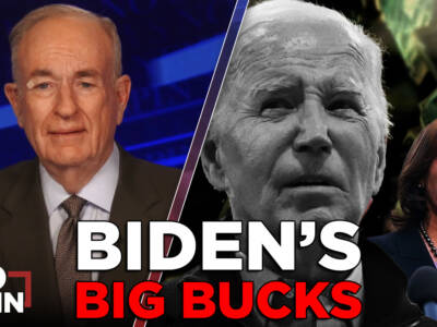 Where Is Joe Biden Getting All This Cash? | BILL O’REILLY