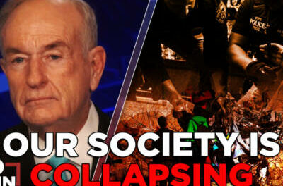 The Total Collapse of American Society | BILL O’REILLY
