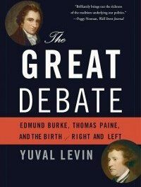 The Great Debate: Edmund Burke vs. Thomas Paine