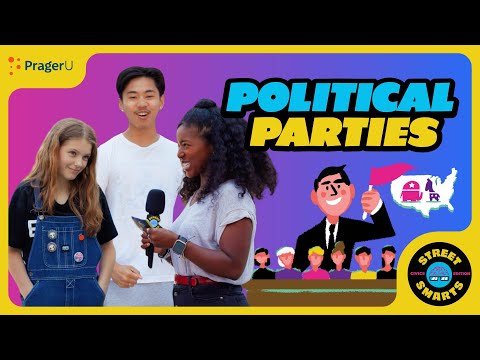 Street Smarts: Political Parties