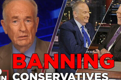 Conservatives Are Now Banned from Network TV | BILL O’REILLY