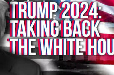 TRUMP 2024: TAKING BACK THE WHITE HOUSE