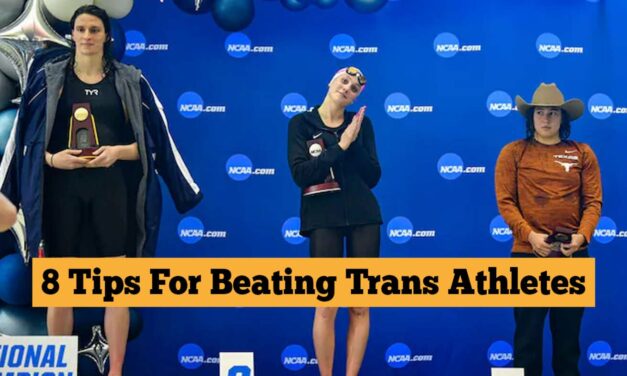8 Handy Tricks Women Can Use To Beat Trans Athletes