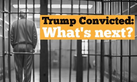 Trump Has Been Convicted – Here Are The 9 Things That Happen Next