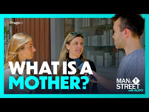 What Is a Mother? | Man on the Street