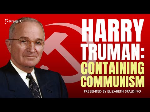 Harry Truman: Containing Communism | 5-Minute Videos