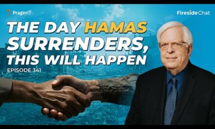 Ep. 341 — The Day Hamas Surrenders, This Will Happen | Fireside Chat