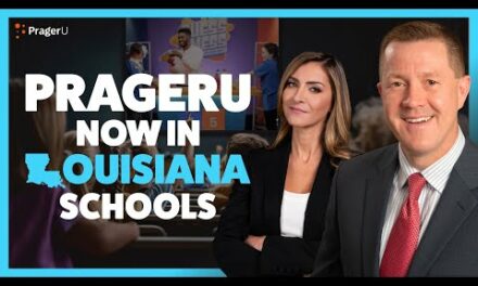 PragerU Is Now in Louisiana Schools