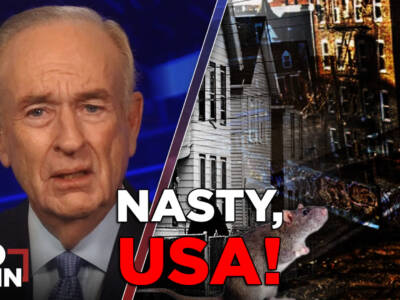 WATCH: Bill O’Reilly Ranks the Dirtiest Cities in America