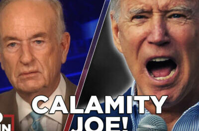 Voting for Biden is Voting for Your Own Destruction | BILL O’REILLY
