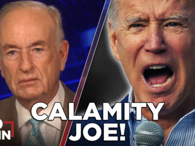 Voting for Biden is Voting for Your Own Destruction | BILL O’REILLY