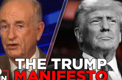 WATCH: Bill O’Reilly Reveals the ‘Trump Manifesto’