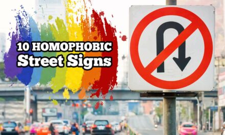 10 Street Signs And Why They Are Homophobic