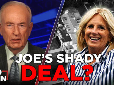 Another Shady Financial Move by Joe & Jill Biden Revealed! | BILL O’REILLY