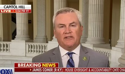 Ruh-Roh! Rep. Comer SLAPS NewsGuard with Congressional Probe Over Free Speech Onslaught