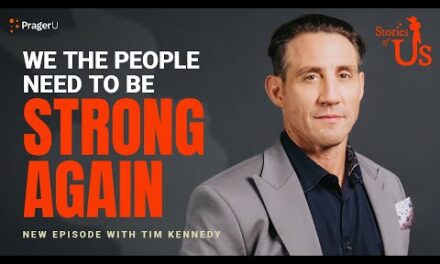 Tim Kennedy: We the People Need to Be Strong Again | Stories of Us