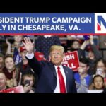 LIVE: President Donald Trump campaign rally in Chesapeake, Va. | NEWSMAX2