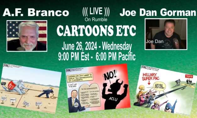 A.F. Branco Cartoons Etc. Ep #58 06/26/24