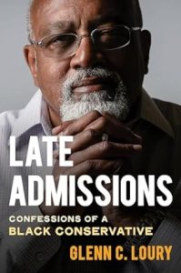 Late Admissions: Confessions of a Black Conservative