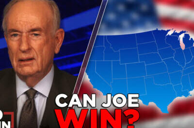 Can Joe Biden Win? | BILL O’REILLY