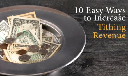 10 Easy Ways For Your Church To Increase Tithing Revenue