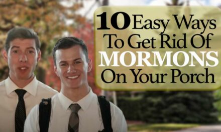 10 Easy Ways to Get Rid of Mormons On Your Porch