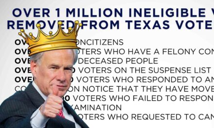 Greg Abbott announces that Texas has cleaned up its voter rolls and removed 1 MILLION ineligible voters