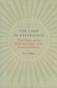 Whig History Vindicated: Trevor Colbourn’s “The Lamp of Experience”