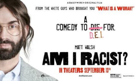 Matt Walsh’s ‘Am I Racist’ Uses Major DEI Figures to Expose and Lampoon It As the Racist Grift It Is