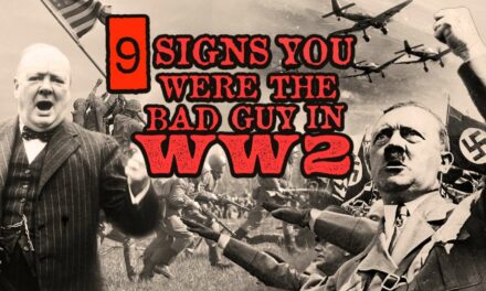 9 Signs You Were The Bad Guy In World War II