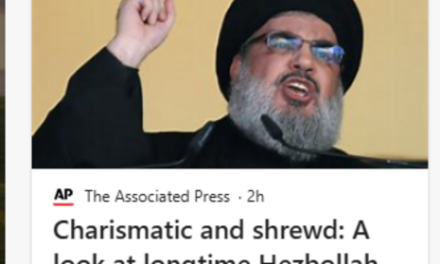 AP’s Offensive Obit for Hassan Nasrallah, Hezbollah’s ‘Charismatic and Shrewd’ Leader