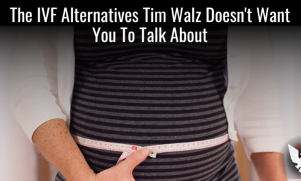 The IVF Alternatives Tim Walz Doesn’t Want You To Talk About