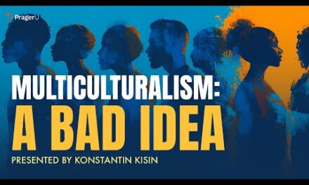 Multiculturalism: A Bad Idea | 5 Minute Videos | @PragerU