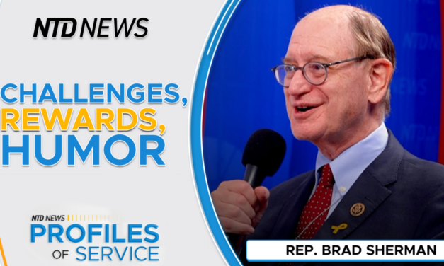 Rep. Brad Sherman: Politics Just One Way to Make an Impact | NTD’s Profiles of Service