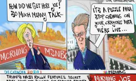 Cartoon: MSNBC Compares Trump to a Nazi. Morning Joe Ponders, ‘How Did We Get Here?’