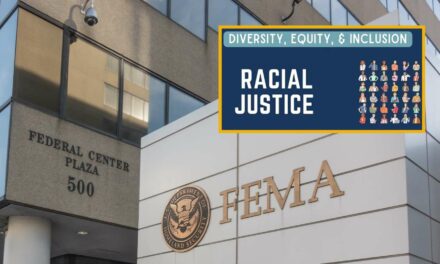 FEMA Reports They Spent All The Taxpayer Funding On A Sweet PowerPoint Presentation About Racial Equity