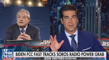 Jesse Watters: Buckle Up, Radio Stations ‘Are Falling Into the Hands of Soros’