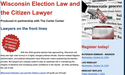 WI State Bar Brings In Architect Of Abusive John Doe Probe To Talk Election Integrity