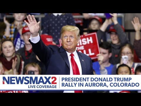 LIVE: President Donald Trump Rally in Aurora, Colorado | NEWSMAX2