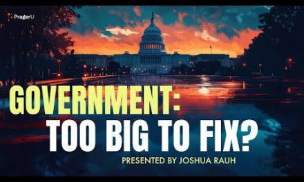 Government: Too Big to Fix? | 5 Minute Videos | PragerU