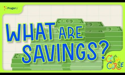 What Are Savings? | Cash Course | PragerU Kids