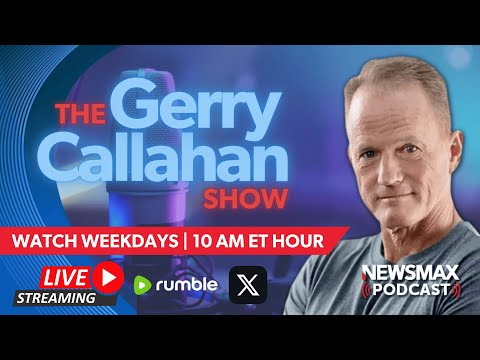 The Gerry Callahan Show LIVE – Friday Oct. 25, 2024 | NEWSMAX Podcasts