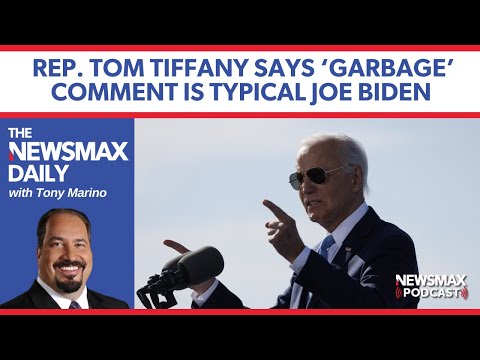 Rep. Tom Tiffany says ‘garbage’ comment is typical Joe Biden | The NEWSMAX Daily (10/31/24)