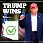 BREAKING: Donald Trump Wins Arizona