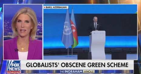 Laura Ingraham Targets Climate Cult: Environmental Radicals ‘Want to Control Your Life’