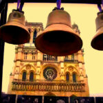 Rejoice! Bells Ring Again at Notre Dame Cathedral in Paris, in the Run-up to December Reopening