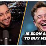 Is Elon Musk About To Buy MSNBC?!