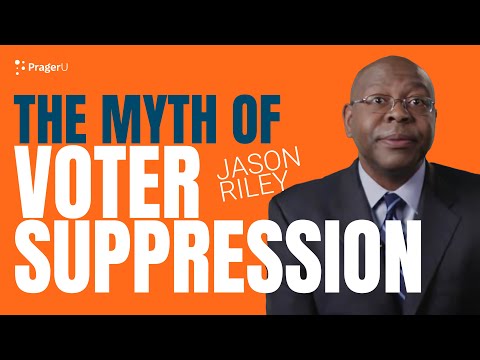 The Myth of Voter Suppression | 5 Minute Videos | PragerU