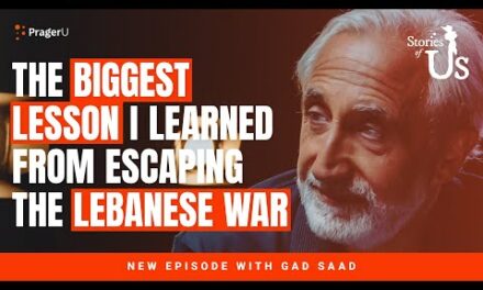 Gad Saad: The Biggest Lesson I Learned from Escaping the Lebanese War | Stories of Us | PragerU