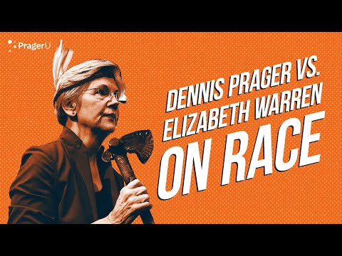 Dennis Prager vs. Elizabeth Warren on Race | Short Clips | PragerU